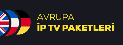 Avrupa İp Tv Paketleri